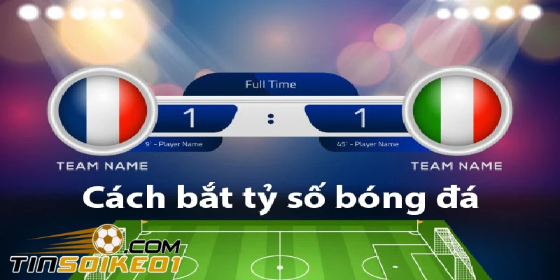 Tầm quan trọng của việc dự đoán tỷ số